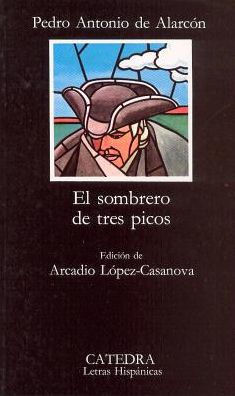 El sombrero de tres picos (The Three-Cornered Hat) / Edition 1