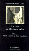 Title: La casa de Bernarda Alba (The House of Bernarda Alba) / Edition 1, Author: Federico García Lorca