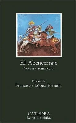 El Abencerraje / Edition 1