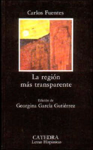 Title: La región más transparente (Where the Air Is Clear) / Edition 7, Author: Carlos Fuentes