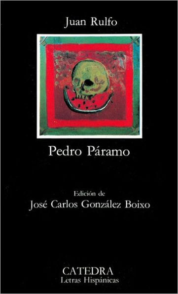 Pedro Páramo (Letras Hispanicas Series #189) / Edition 18