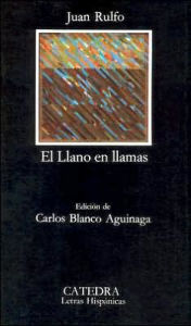 Title: El llano en llamas (The Burning Plain) / Edition 1, Author: Juan Rulfo