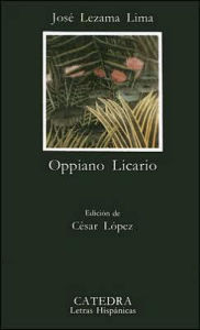 Title: Oppiano Licario, Author: José Lezama Lima