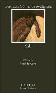 Title: Sab / Edition 1, Author: Gertrudis Gomez De Avellaneda