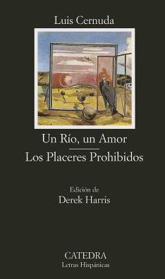 Un Rio, Un Amor, Los Placeres Prohibidos / A River, A Love, The Forbidden Pleasures