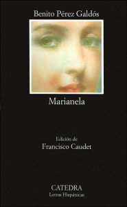 Title: Marianela, Author: Benito Perez Galdos