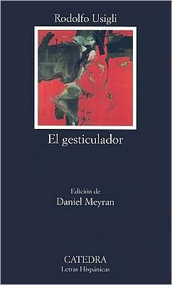 El Gesticulador