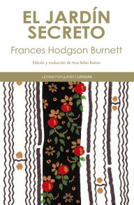 Title: El jardín secreto, Author: Frances Hodgson Burnett