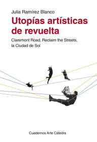 Title: Utopías artísticas de revuelta, Author: The Gospel Inspirations