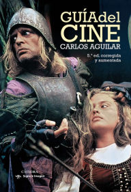 Title: Guía del cine, Author: Carlos Aguilar