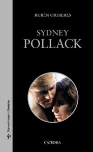 Title: Sydney Pollack, Author: Rubén Ordieres