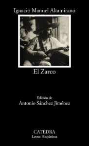 Title: El Zarco, Author: Ignacio Manuel Altamirano