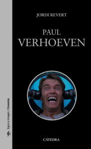 Title: Paul Verhoeven, Author: Jordi Revert