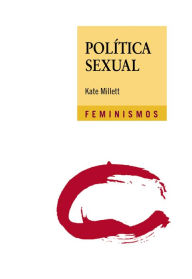 Title: Política sexual, Author: Kate Millett