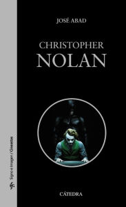 Title: Christopher Nolan, Author: José Abad