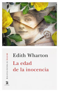 Title: La edad de la inocencia, Author: Edith Wharton