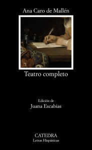 Title: Teatro completo, Author: Ana Caro de Mallén