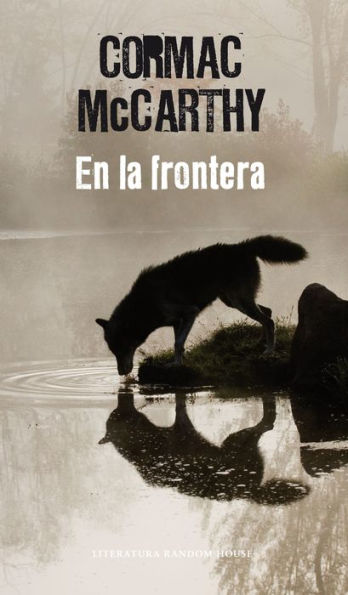 En la frontera (Trilogía de la frontera 2) / The Crossing