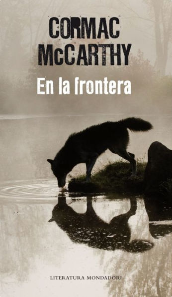 En la frontera (Trilogía de la frontera 2) / The Crossing