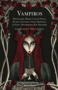 Title: Vampiros (edición ilustrada), Author: Varios autores