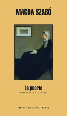La Puerta The Door By Magda Szabo Nook Book Ebook Barnes