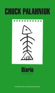 Title: Diario. Una novela, Author: Chuck Palahniuk