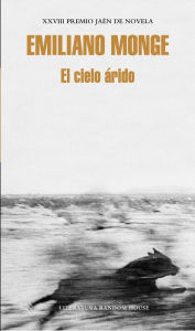 Title: El cielo árido, Author: Emiliano Monge