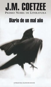 Title: Diario de un mal año (Diary of a Bad Year), Author: J. M. Coetzee