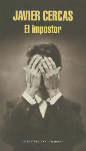 Title: El impostor, Author: Javier Cercas