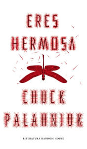 Title: Eres hermosa, Author: Chuck Palahniuk