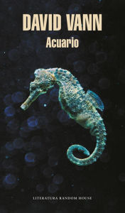 Title: Acuario, Author: David Vann