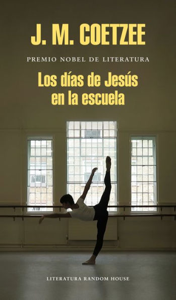 Los días de Jesús en la escuela (The Schooldays of Jesus)