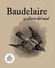 Title: 42 flores del mal (Flash Poesía), Author: Charles Baudelaire