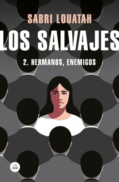 Los salvajes 2: Hermanos, enemigos