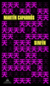 Title: Sinfín, Author: Martín Caparrós
