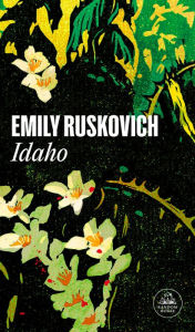 Title: Idaho (Spanish Edition), Author: Emily Ruskovich