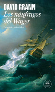 Online books to download Los náufragos del Wager PDF MOBI