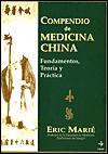Title: Compendio de Medicina China: Fundamentos, Teoria y Practica, Author: Eric Marie