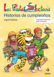 Title: Historia de cumpleaños, Author: Ingrid Kellner