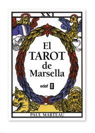 Title: El Tarot de Marsella, Author: Paul Marteau