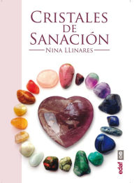 Title: Cristales de sanacion, Author: Nina Llinares