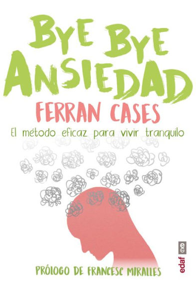 bye ansiedad