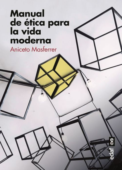 Manual de ética para la vida moderna