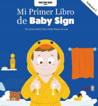 Title: Mi primer libro de Baby sign Vol. I, Author: Andrea Beitia Cobo