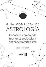 Title: Guía completa de astrología, Author: Louise Edington