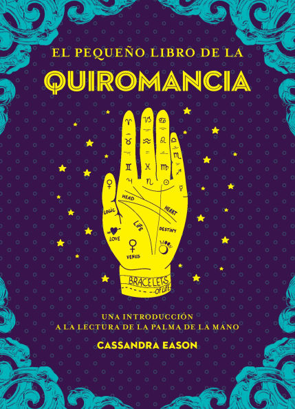 Pequeño libro de la quiromancia, El