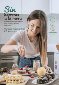 Title: Sin barreras a la mesa, Author: Vanessa Arraña Díaz