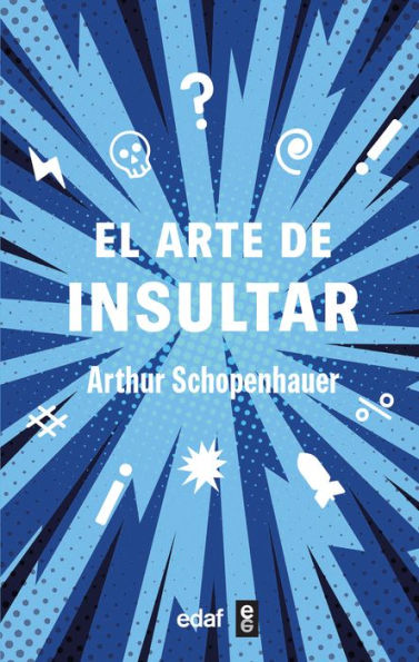 Arte de insultar, El