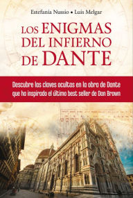 Title: Los enigmas del infierno de Dante, Author: Estefanía Nussio