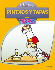 Title: Pintxos y tapas, Author: Koldo Royo